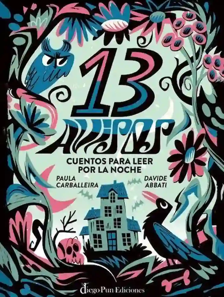 13 AVISOS CUENTOS PARA LEER POR LA NOC - PAULA CARBALLEIRA