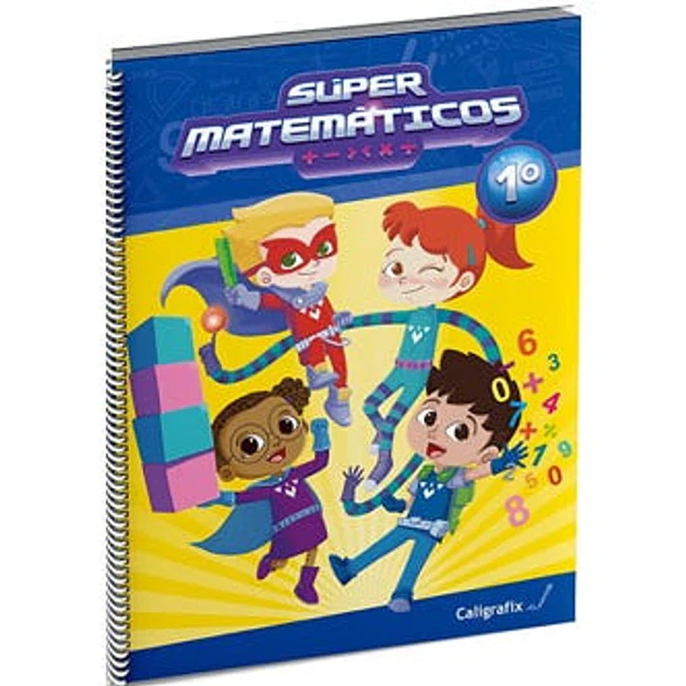 Portada de Súper Matemáticos 1 - Karla Anavalón Veloso y Carolina Peña Peña