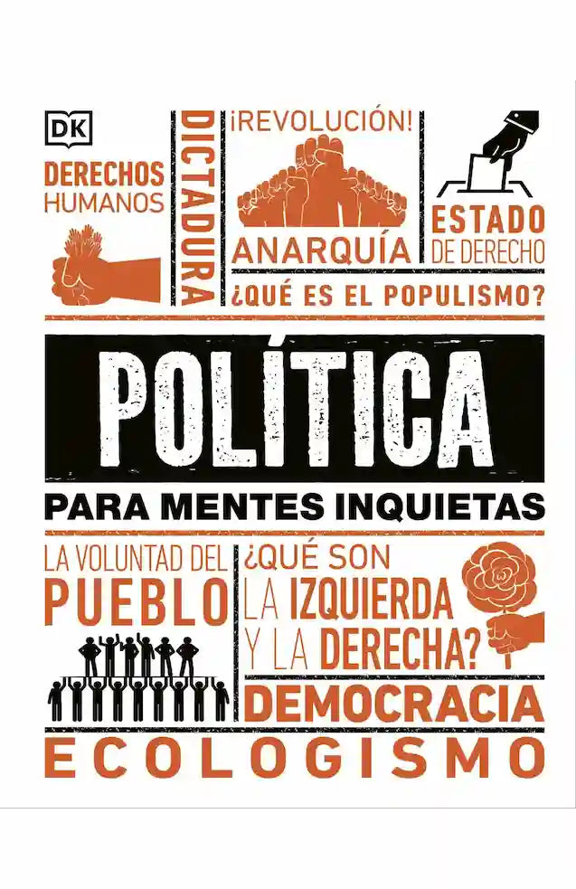 Politica para Mentes Inquietas – Dk