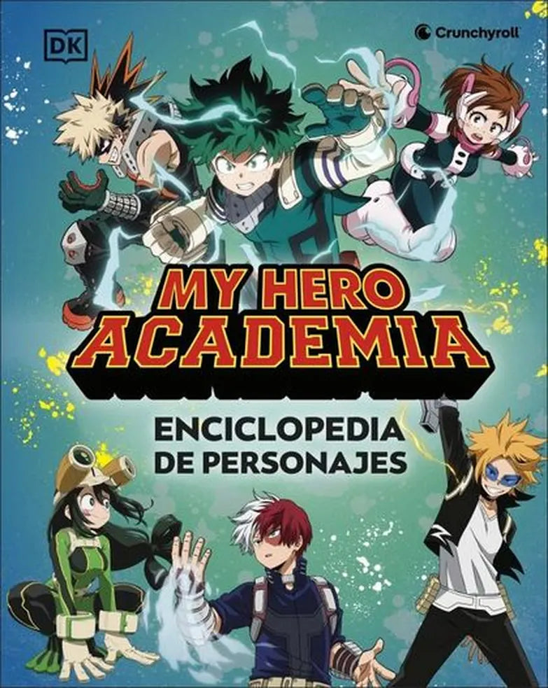 Portada de My Hero Academia: Enciclopedia de personajes, DK