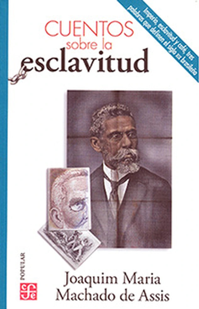 Portada de CUENTOS SOBRE LA ESCLAVITUD — JOAQUIM MARIA MACH. ISBN 9786071672032