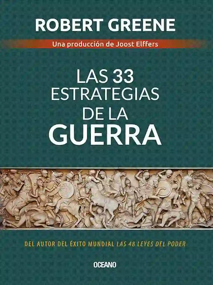 LAS 33 ESTRATEGIAS DE LA GUERRA