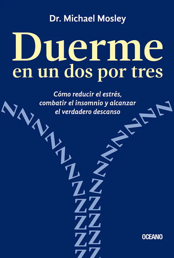 Portada de DUERME EN UN DOS POR TRES, de Michael Mosley