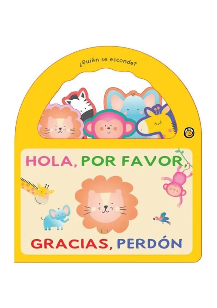 Portada de ¿Quién se esconde? Hola, por favor, gracias, perdón