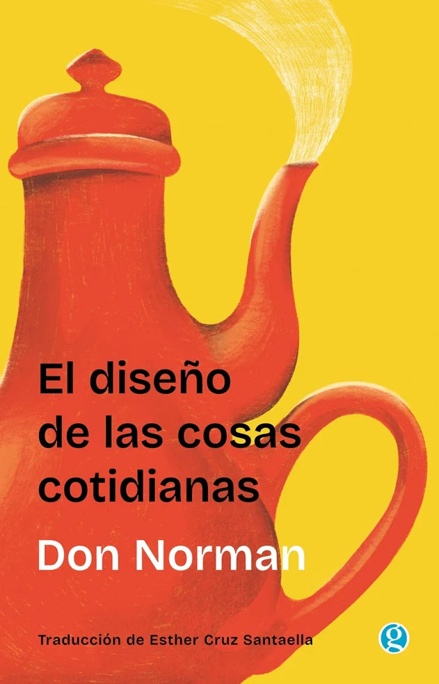 Portada de EL DISENO DE LAS COSAS COTIDIANAS - Don Norman