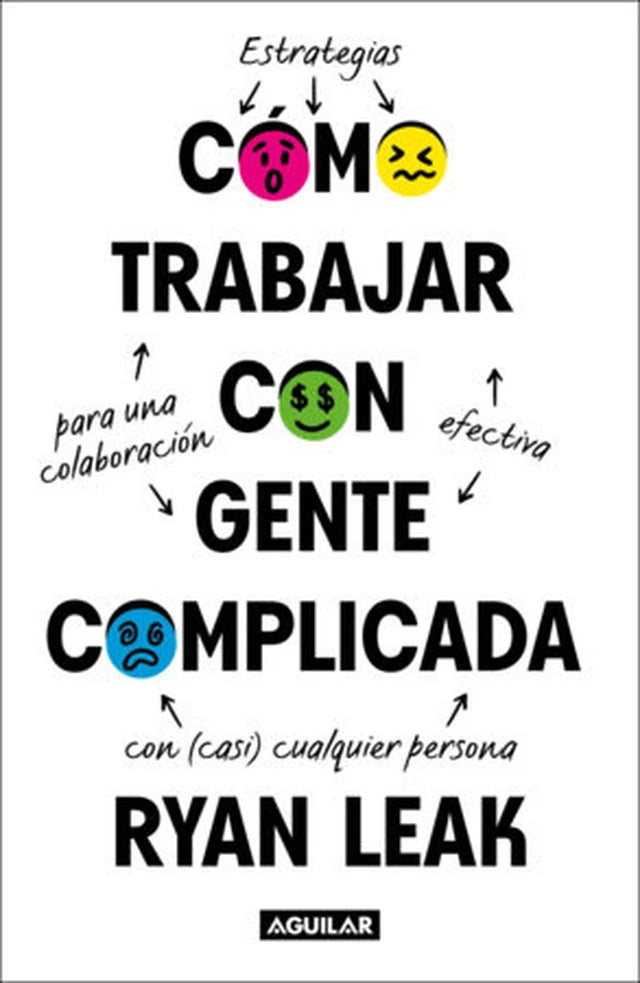 Portada de Cómo trabajar con gente complicada