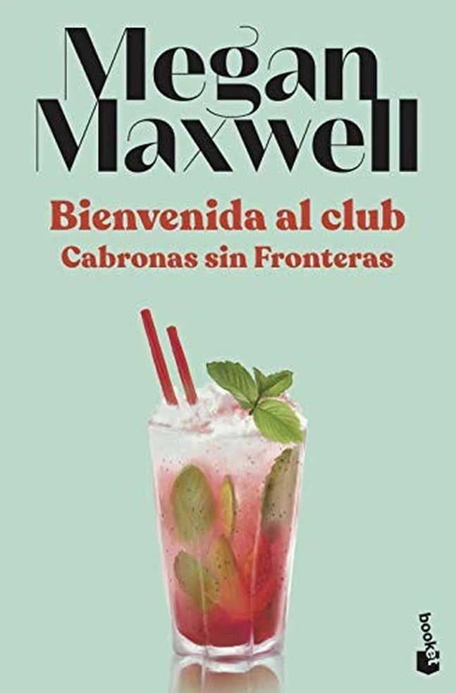Portada de BIENVENIDA AL CLUB CABRONAS SIN FRONTE - Megan Maxwell