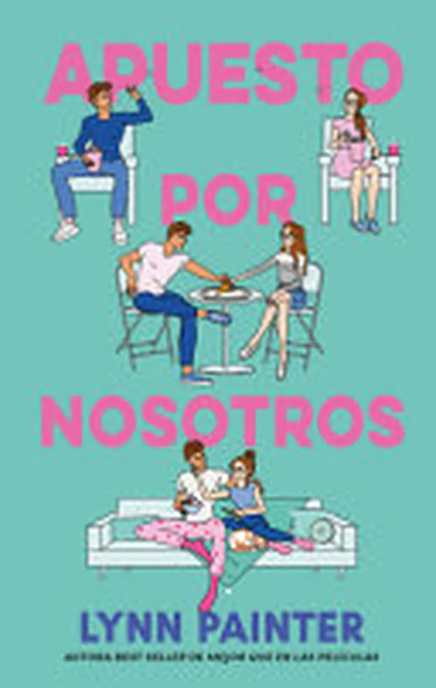 Portada de APUESTO POR NOSOTROS — LYNN PAINTER. ISBN 9788410239388