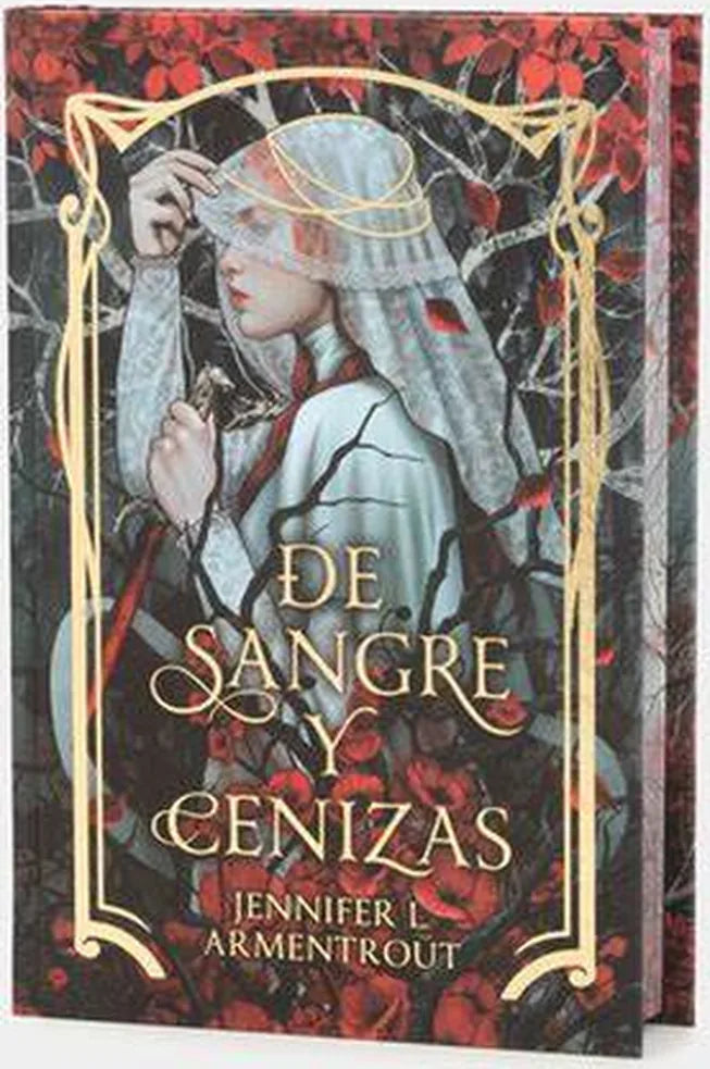 Portada de De sangre y cenizas. Edición especial limitada, Jennifer L. Armentrout