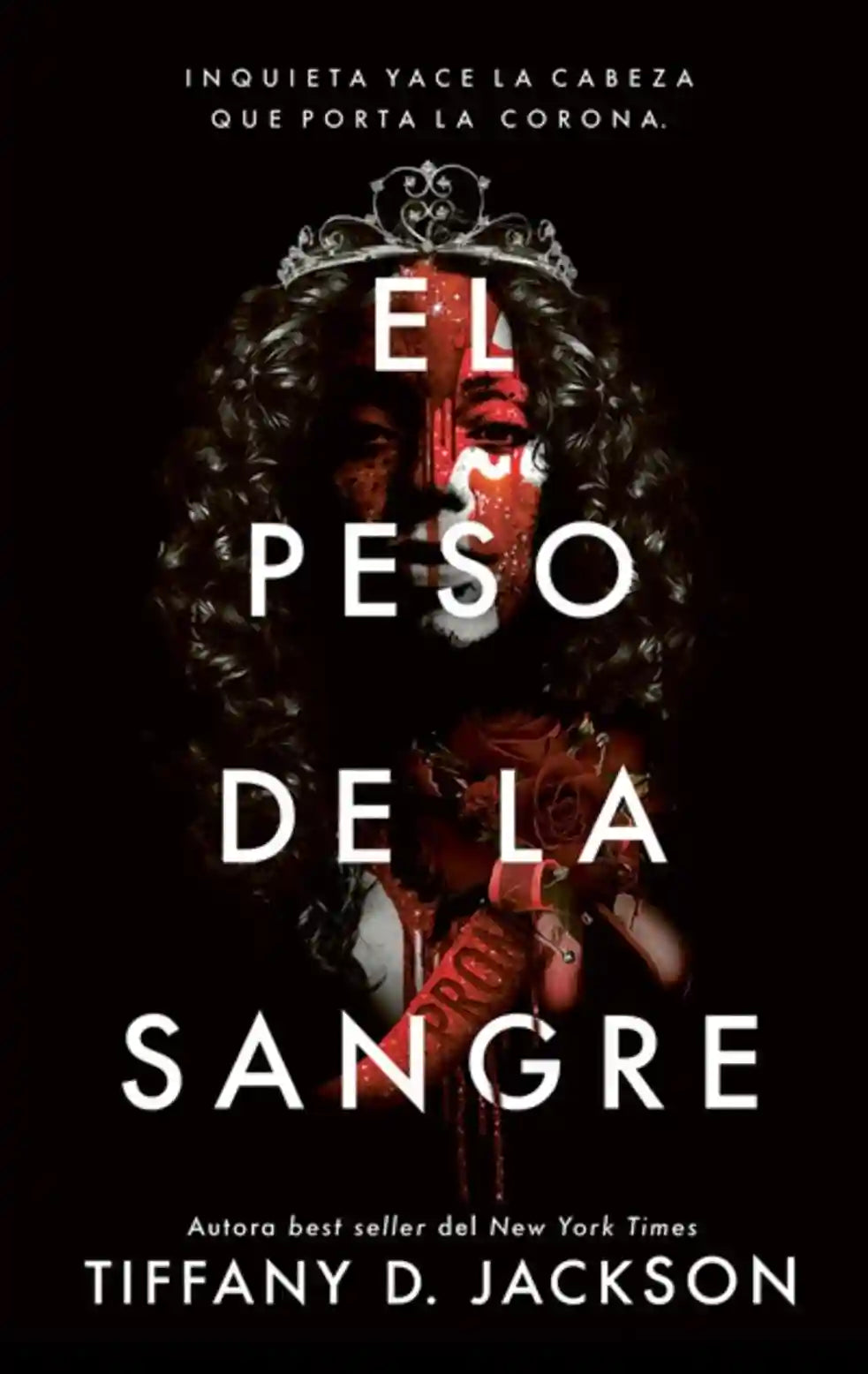 Portada de El peso de la sangre, de Tiffany D. Jackson