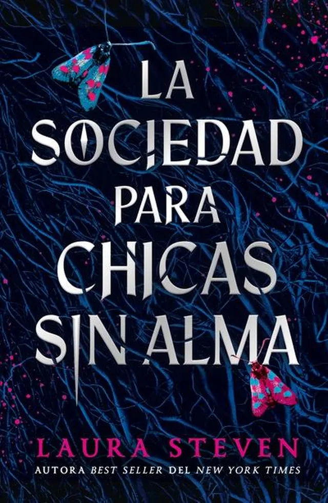 Portada de La sociedad para chicas sin alma - Laura Steven. ISBN 9788410239883