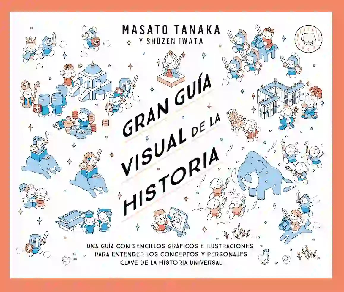 Gran Guia Visual de la Historia – Masato Tanaka