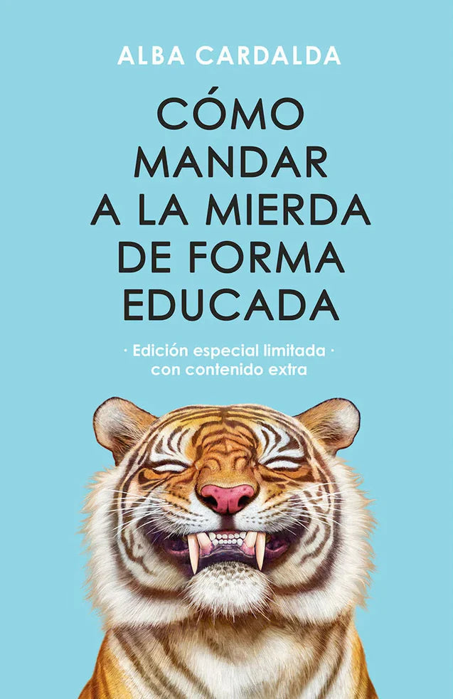 Portada de COMO MANDAR A LA MIERDA DE FORMA EDUCA