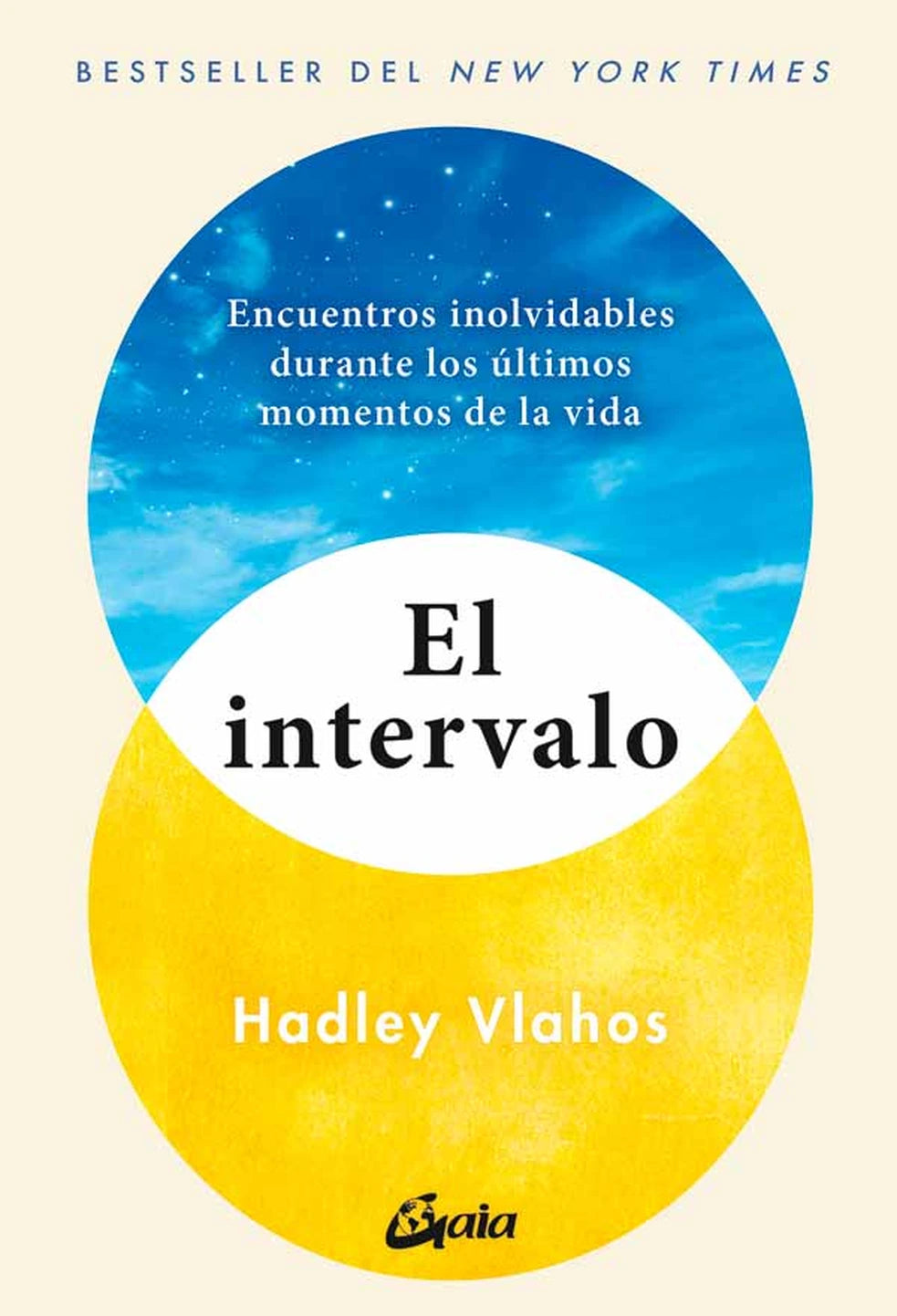 El intervalo, de Hadley Vlahos. Libro de reflexión publicado por Gaia