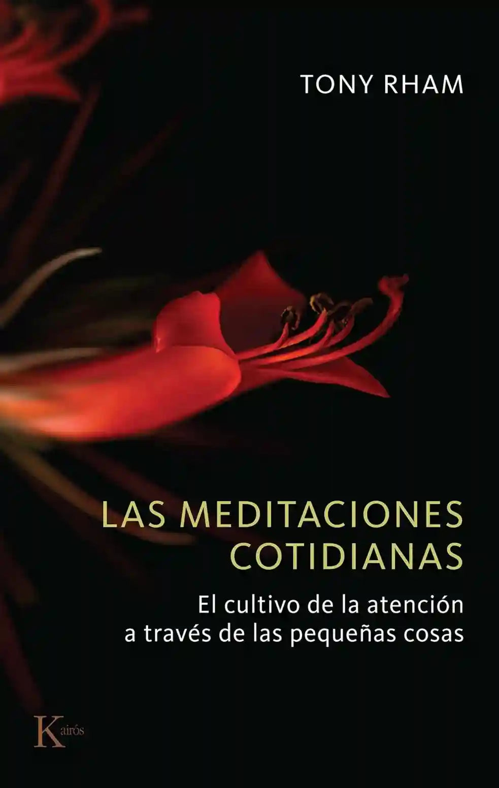 Portada de Las meditaciones cotidianas, de Tony Rham
