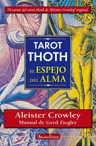 Portada de TAROT THOTH, EL ESPEJO DEL ALMA, de Aleister Crowley