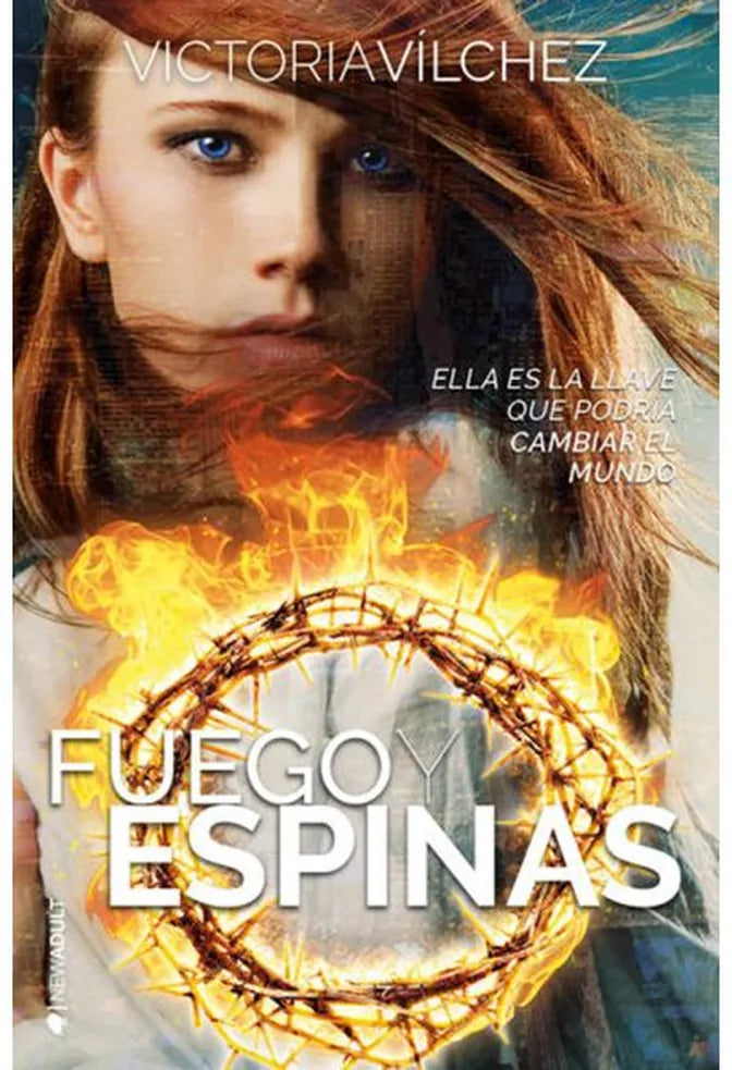 Portada de FUEGO Y ESPINAS — VICTORIA VILCHEZ. ISBN 9788416384266