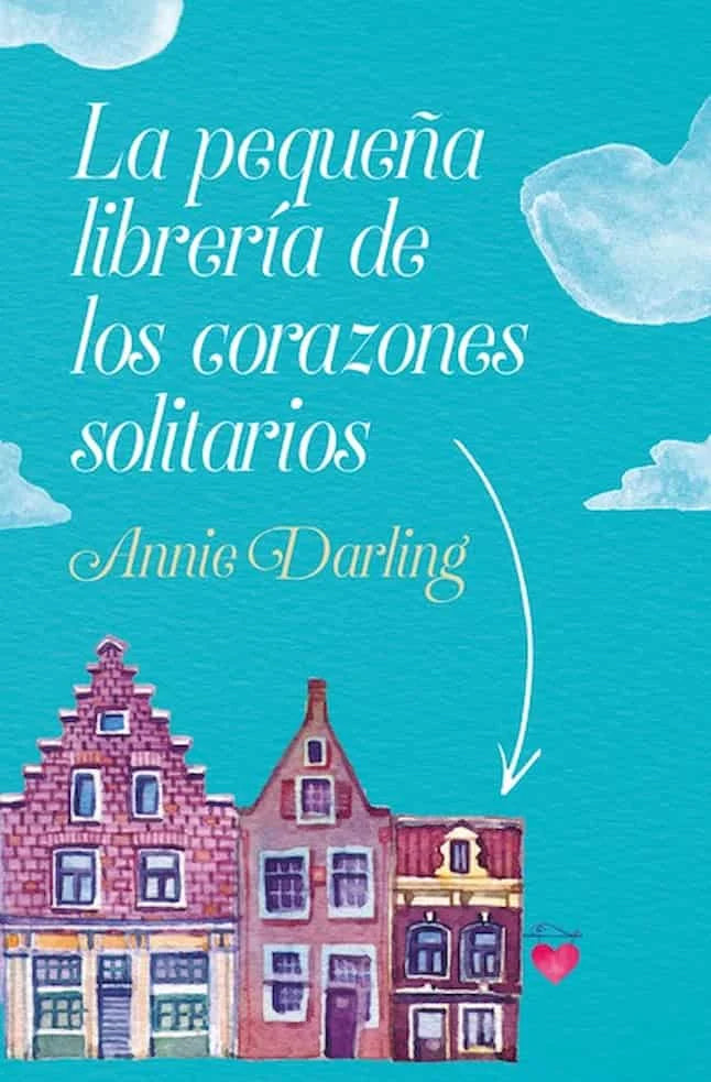 La Pequena Libreria De Los Corazones - Aie Darling