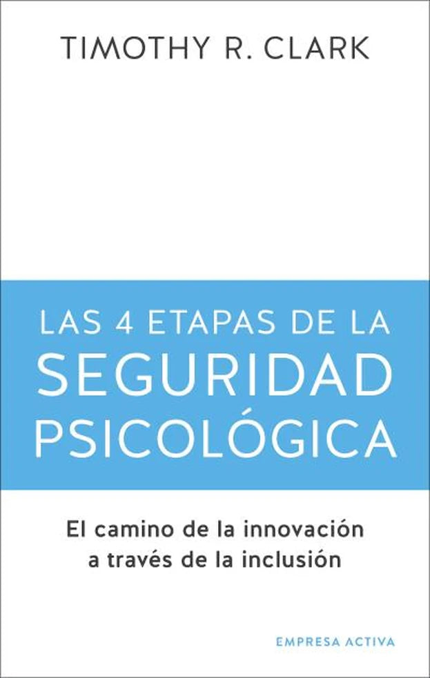 Portada de Las 4 etapas de la seguridad psicológica