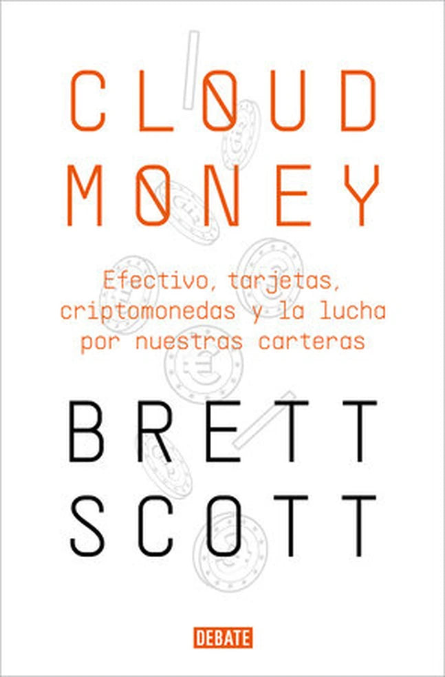Portada de CLOUD MONEY — BRETT SCOTT. ISBN 9788417636425
