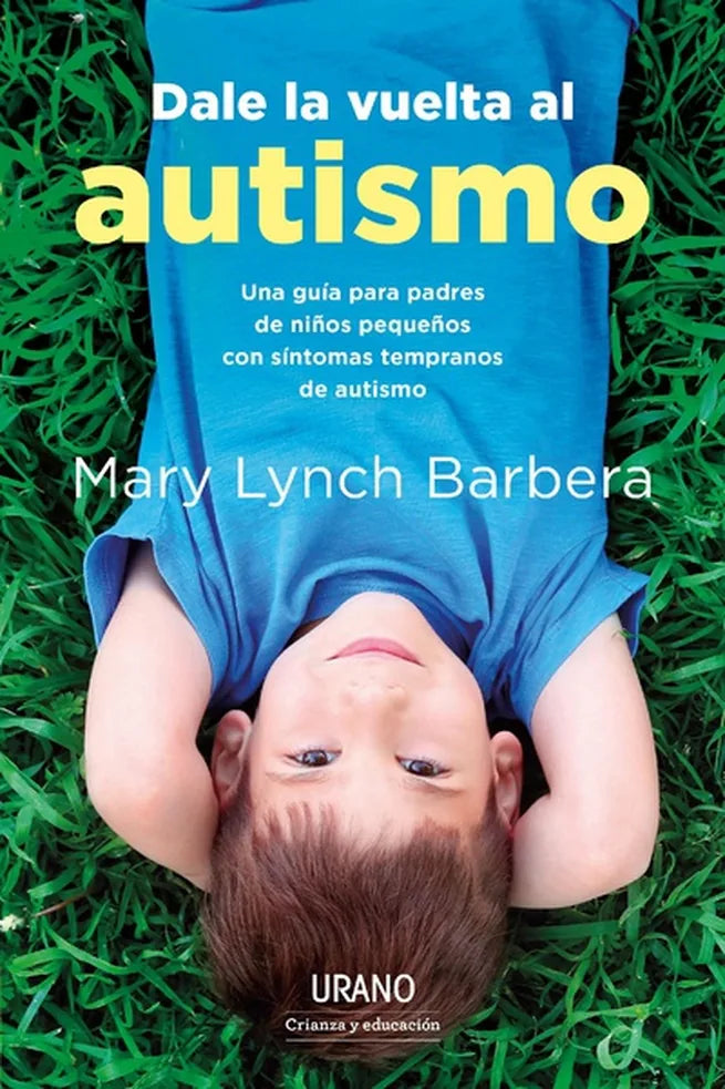 Portada de Dale la vuelta al autismo