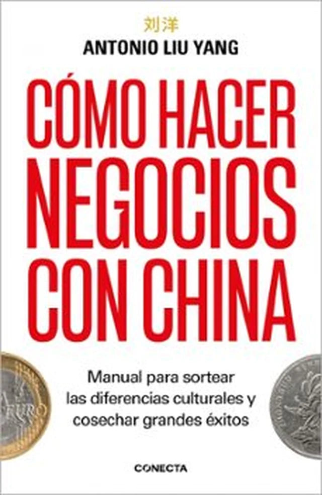 Portada de Como Hacer Negocios Con China