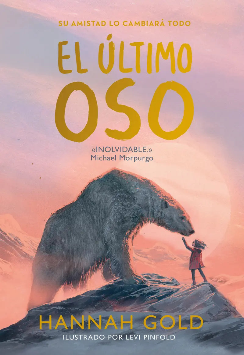 Portada de El último oso, de Hannah Gold