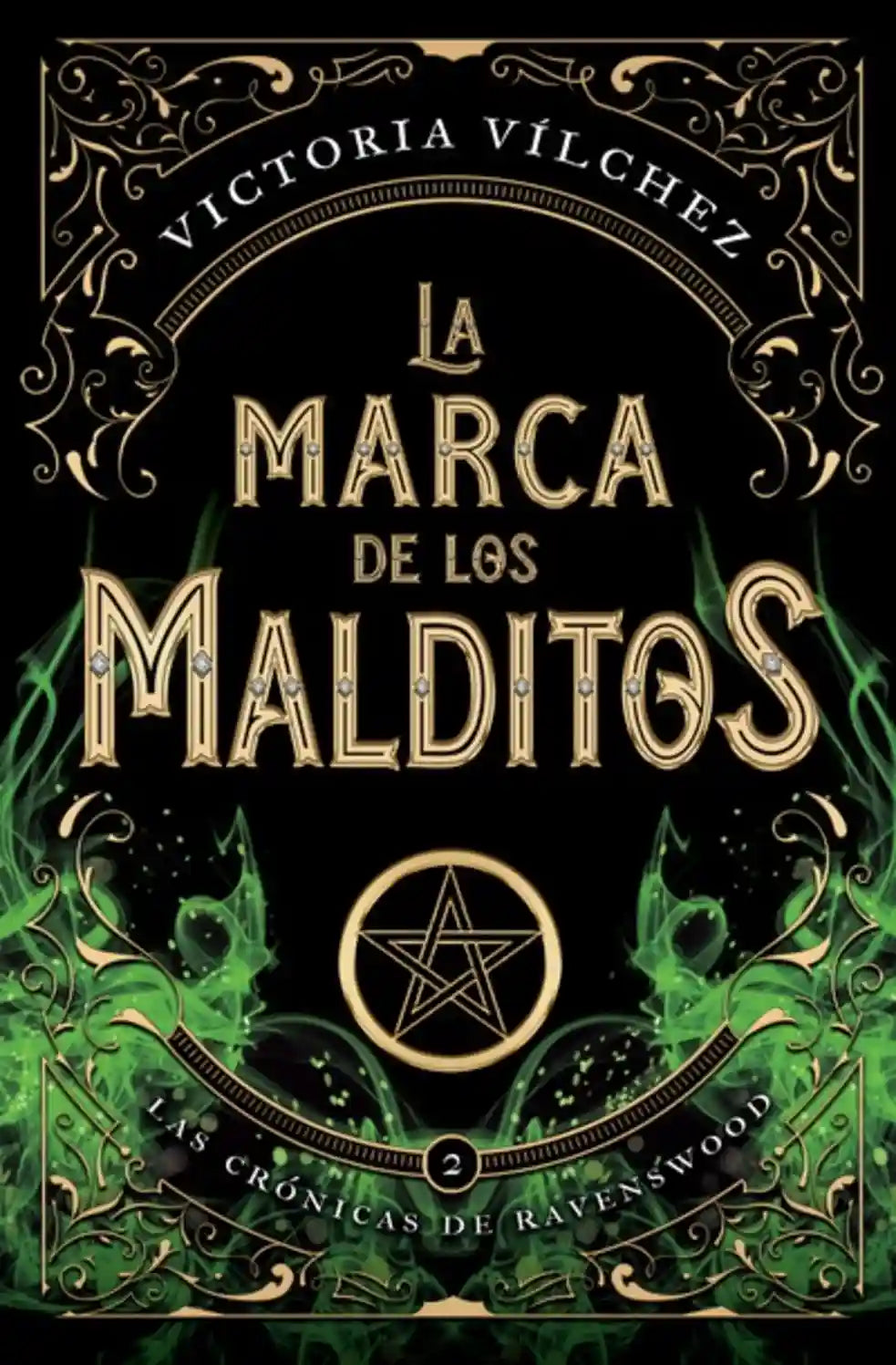 Portada de La marca de los malditos, de Victoria Vílchez