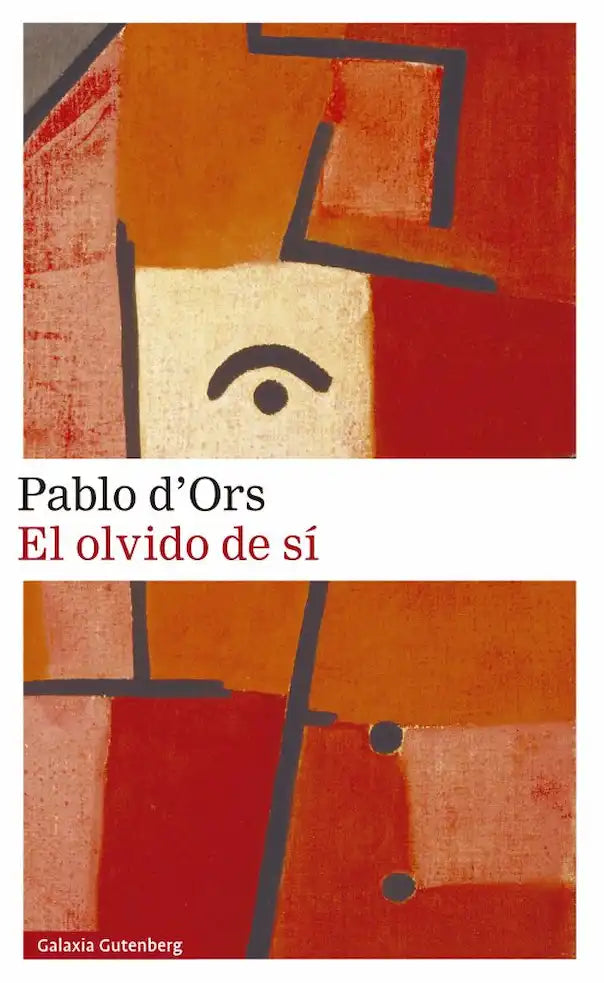 Portada de El Olvido De Si — Pablo Dors. ISBN 9788419392022