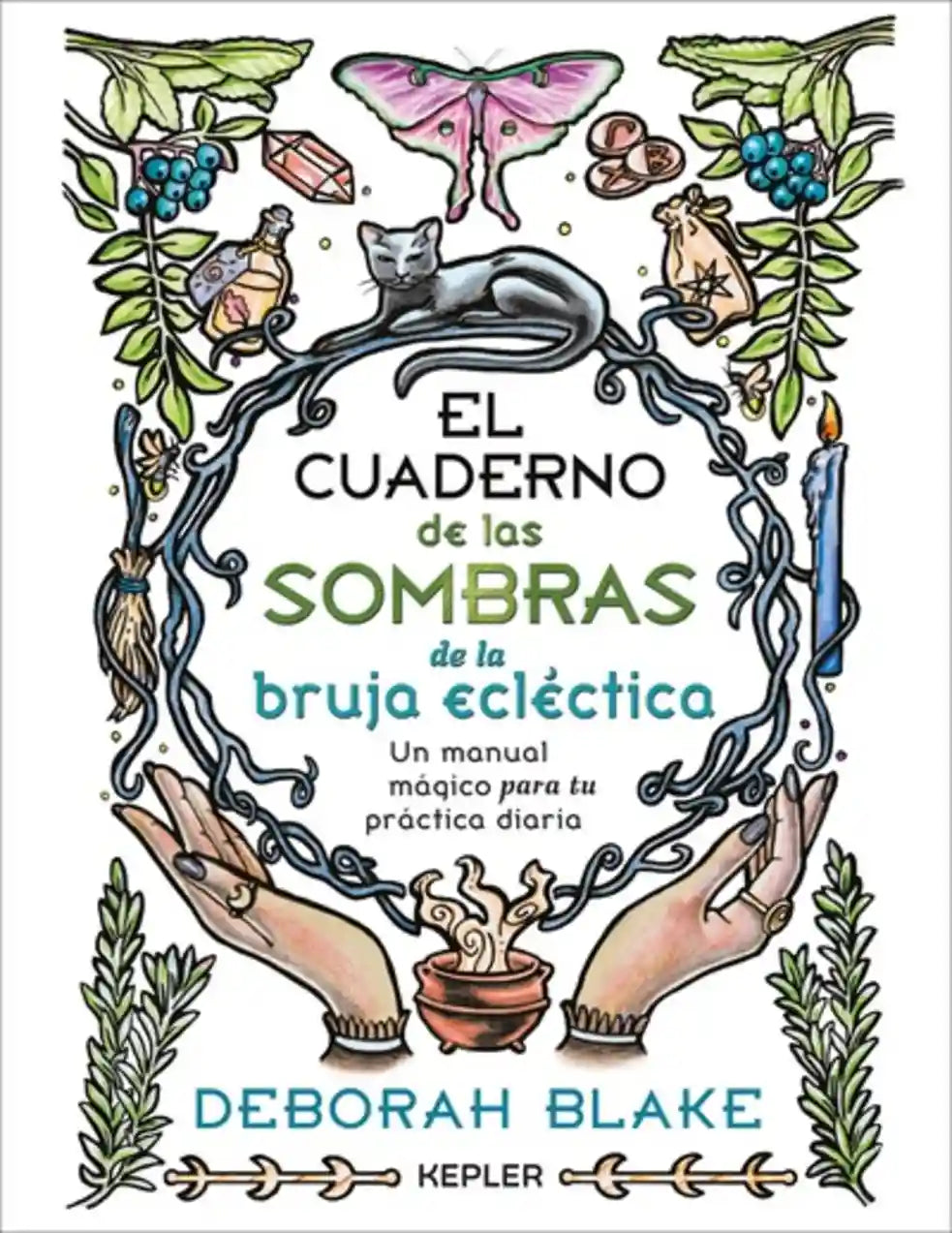 Portada de El cuaderno de las sombras de la bruja ecléctica, de Deborah Blake