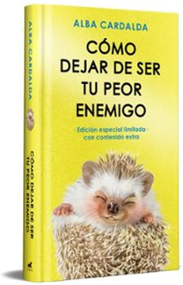 Portada de Cómo dejar de ser tu peor enemigo. Edición especial limitada