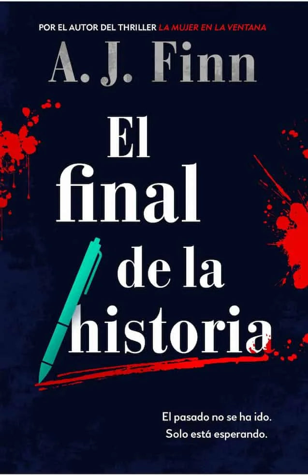 EL FINAL DE LA HISTORIA - A J FINN
