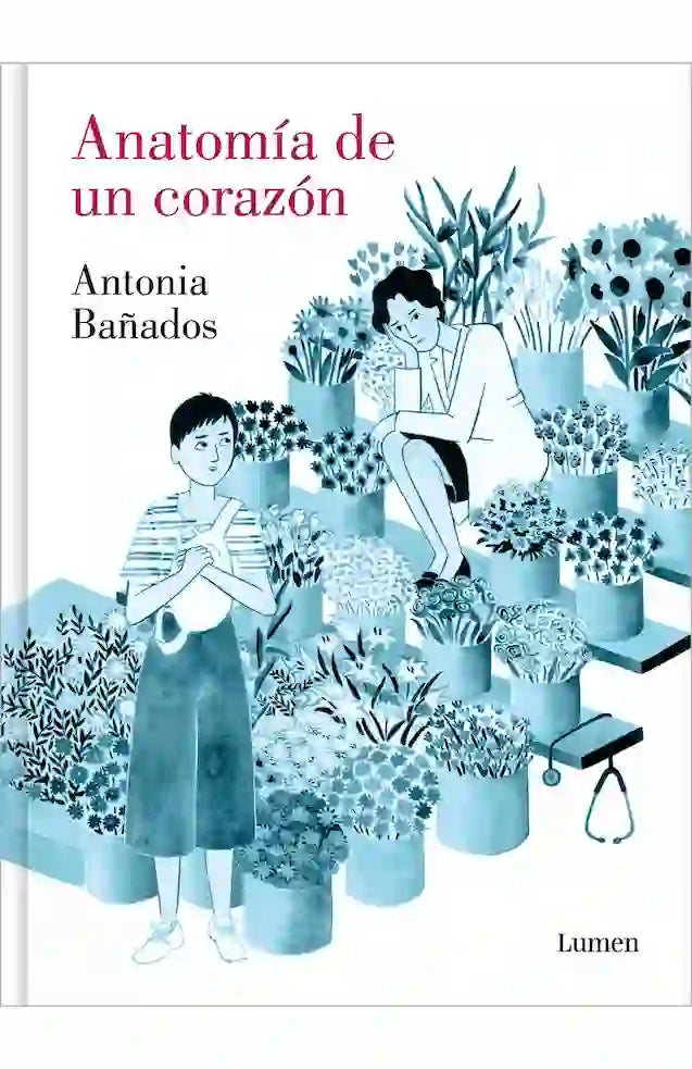 Portada del libro 'ANATOMIA DE UN CORAZON - ANTONIA BANADOS' de de. Pertenece a la categoría novela grafica. Ideal para quienes buscan historias apasionantes.