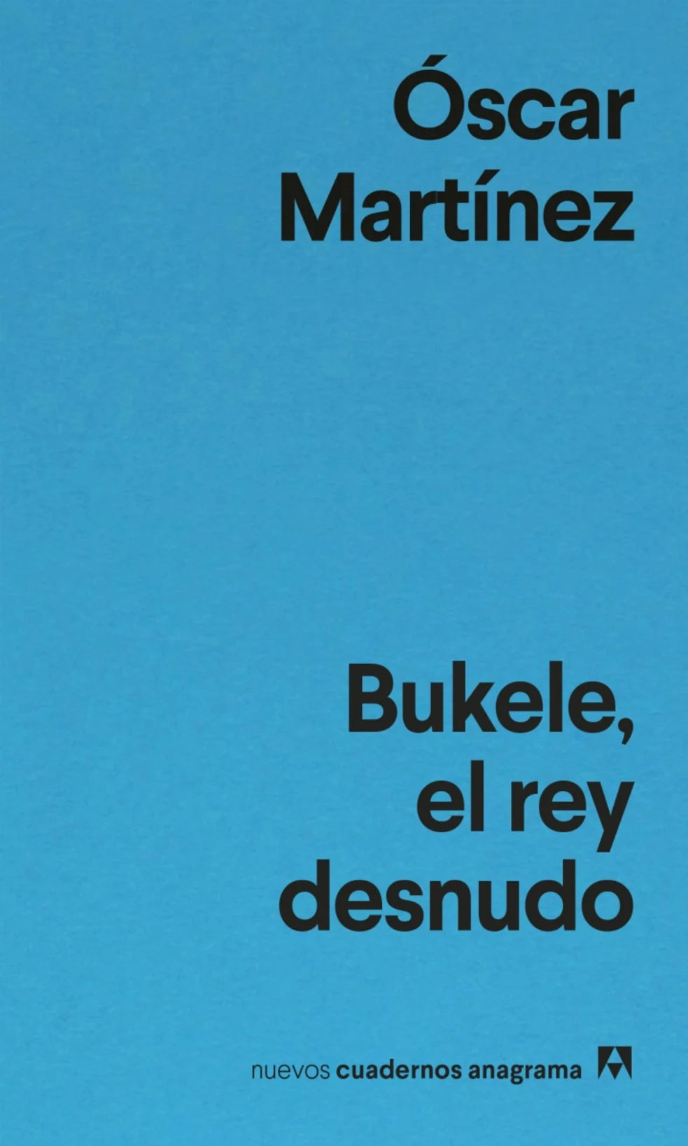 Portada del libro Bukele, el rey desnudo
