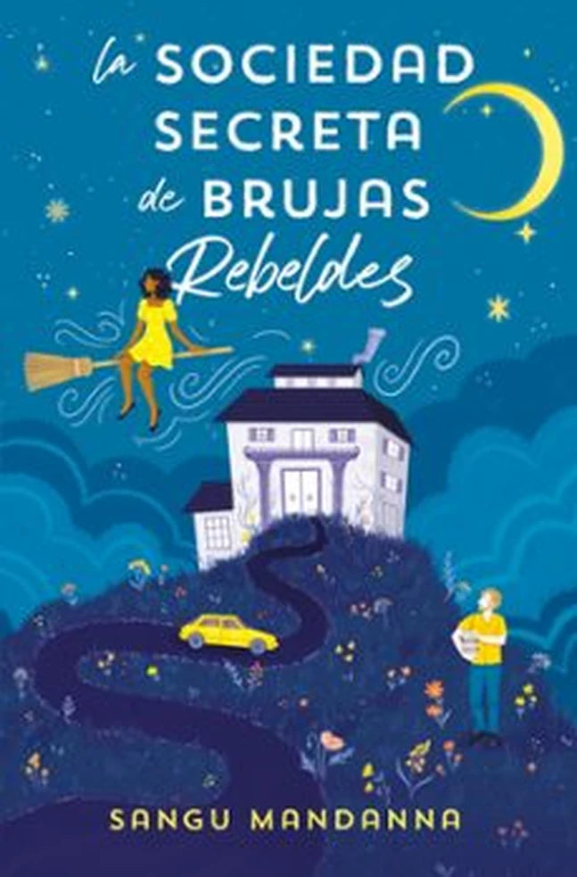 Portada de La sociedad secreta de brujas rebeldes