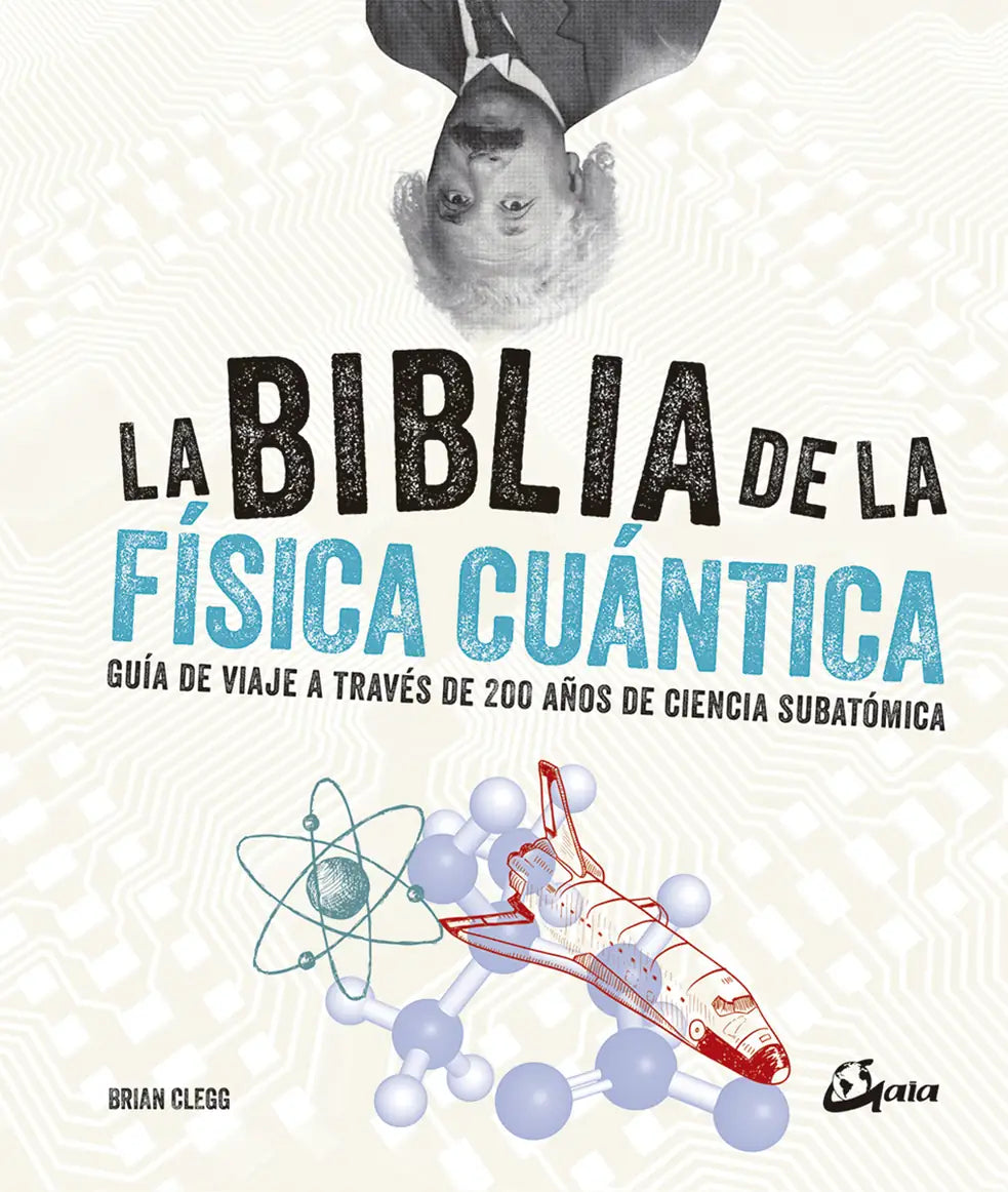 Portada de La Biblia de la física cuántica, Brian Clegg