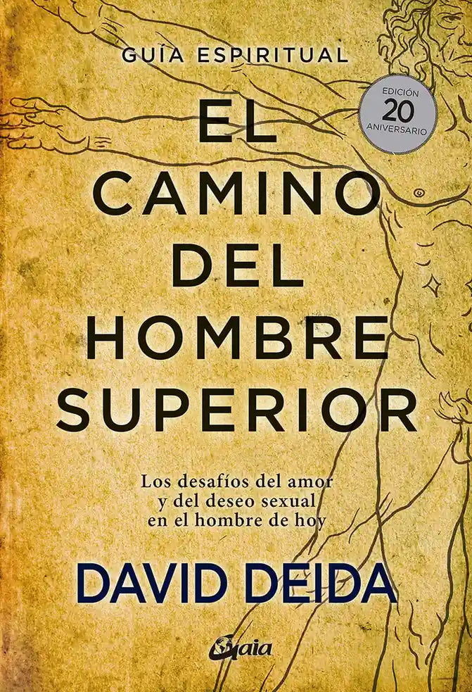 Portada de El camino del hombre superior, David Deida