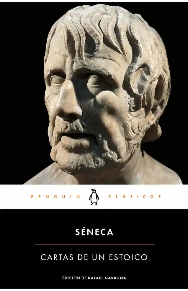 Cartas de un Estoico – Seneca Seneca