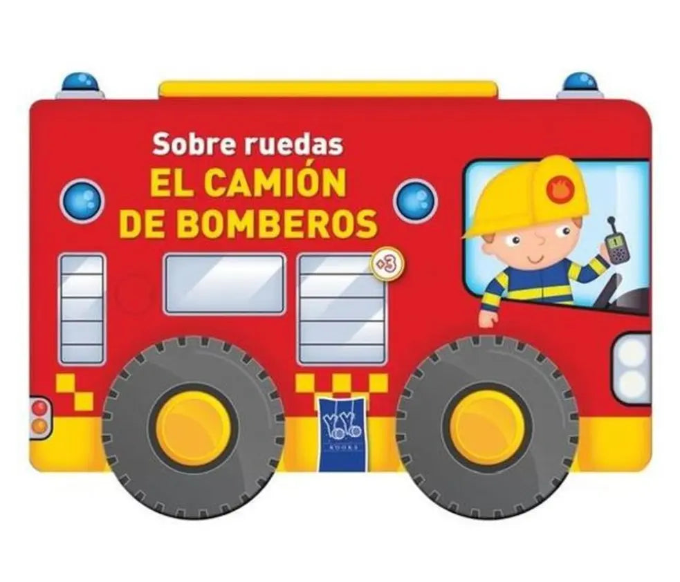 Portada de Sobre ruedas: El camión de bomberos