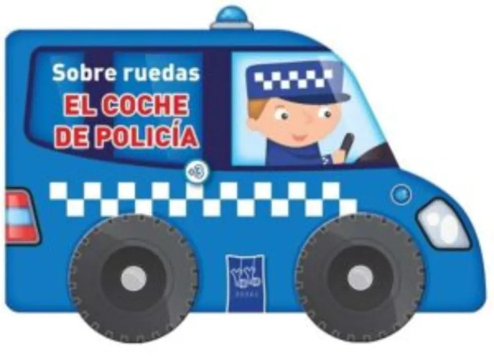 Portada de Sobre ruedas: El coche de policía