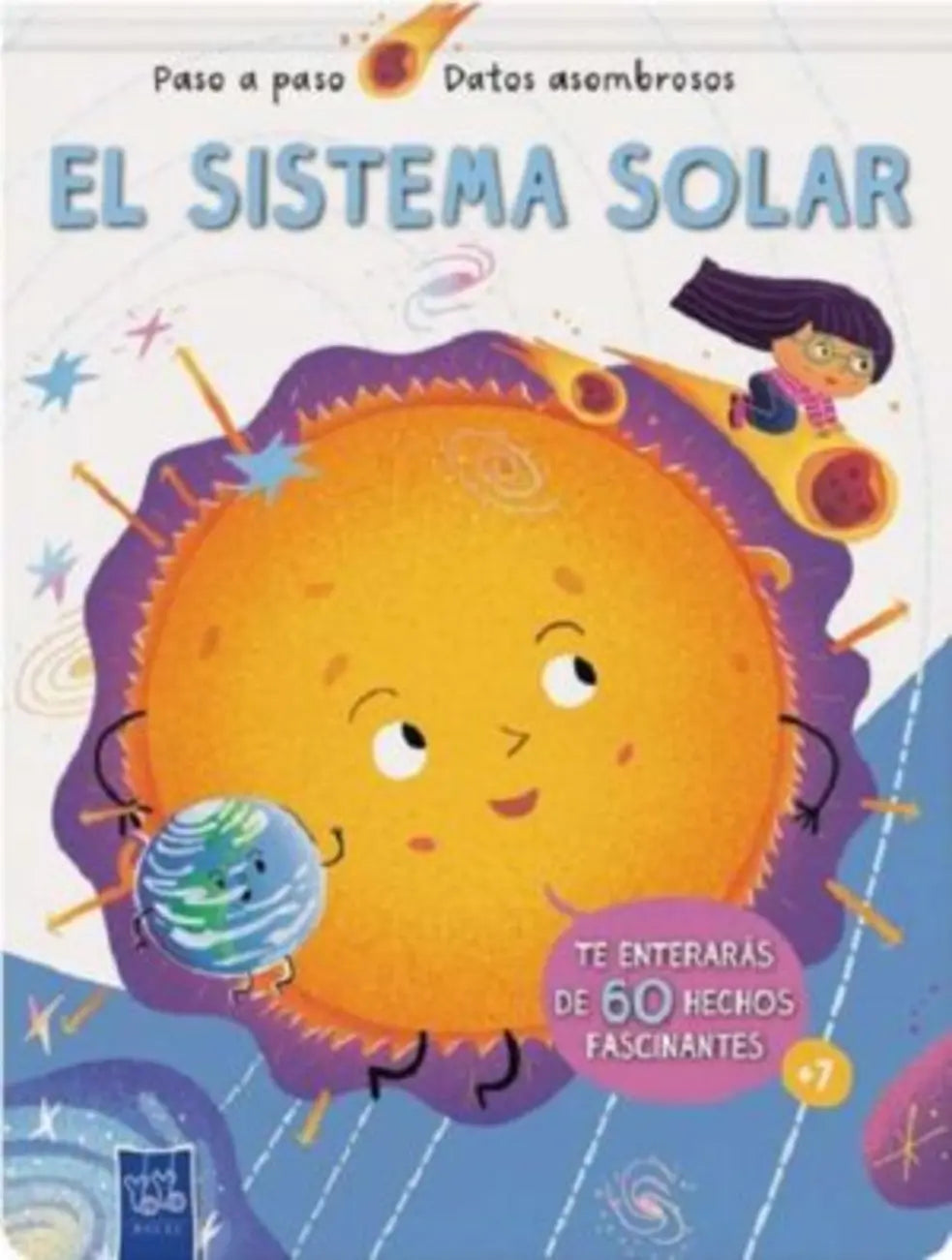 Portada de Paso a paso: datos asombrosos. El sistema solar