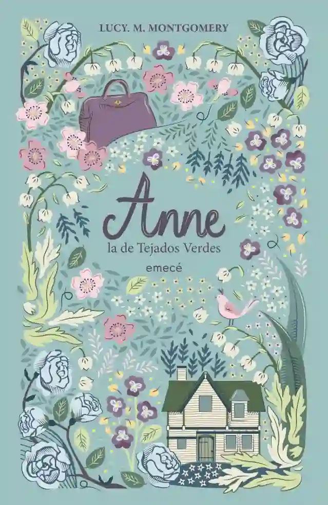 ANNE LA DE TEJADOS VERDES - LUCY M MONTGOMERY