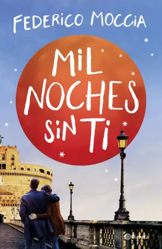 Portada de MIL NOCHES SIN TI — FEDERICO MOCCIA. ISBN 9789504966685