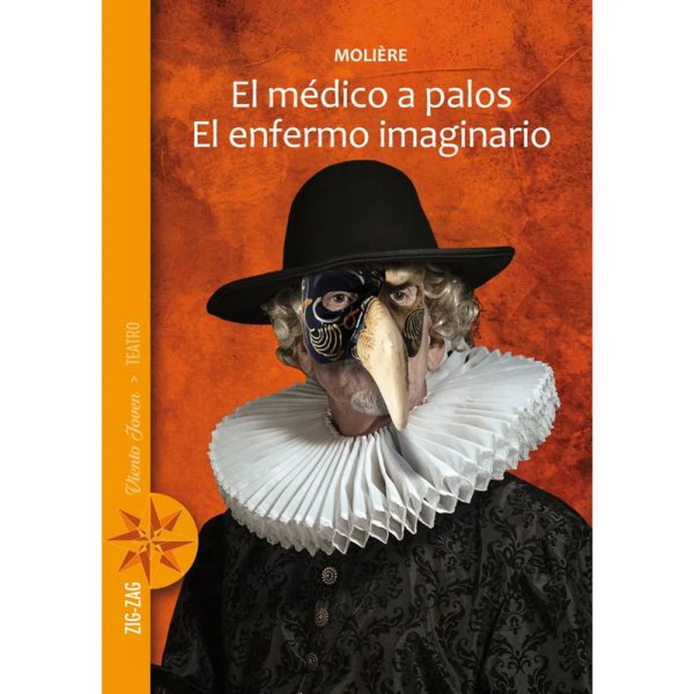 Portada de EL MEDICO A PALOS EL ENFERMO IMAGINARI — MOLIERE. ISBN 9789561230194