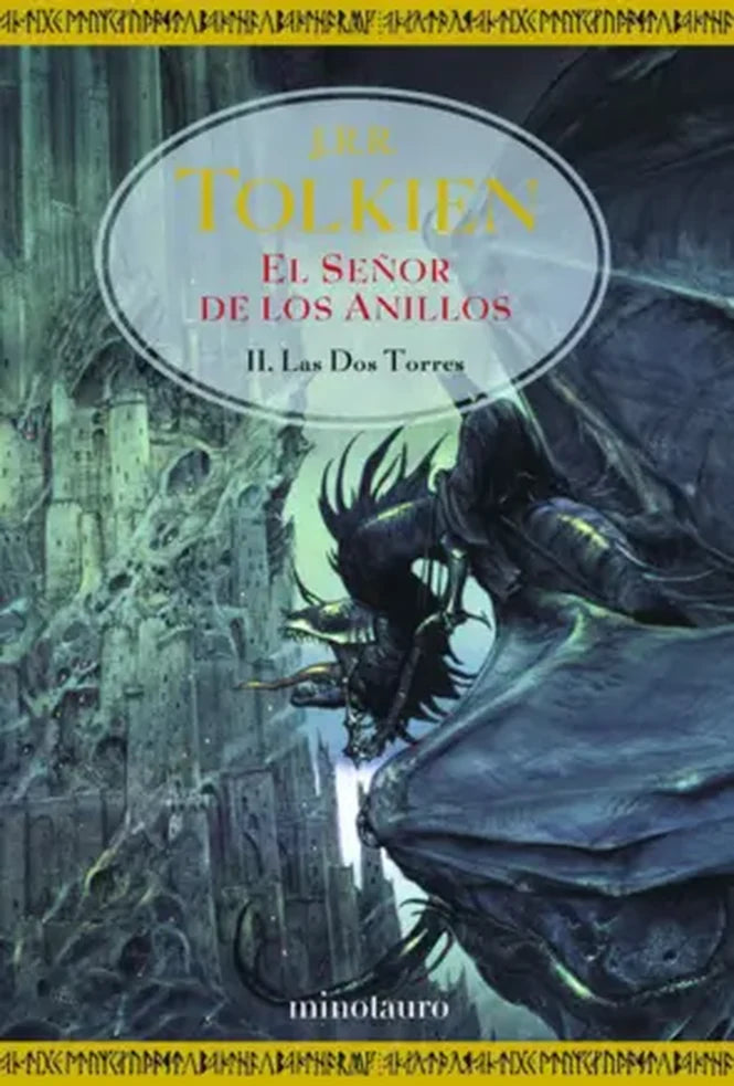 Portada de SEOR DE LOS ANILLOS 2 LAS DOS TORR — J.R.R. TOLKIEN. ISBN 9789562477079
