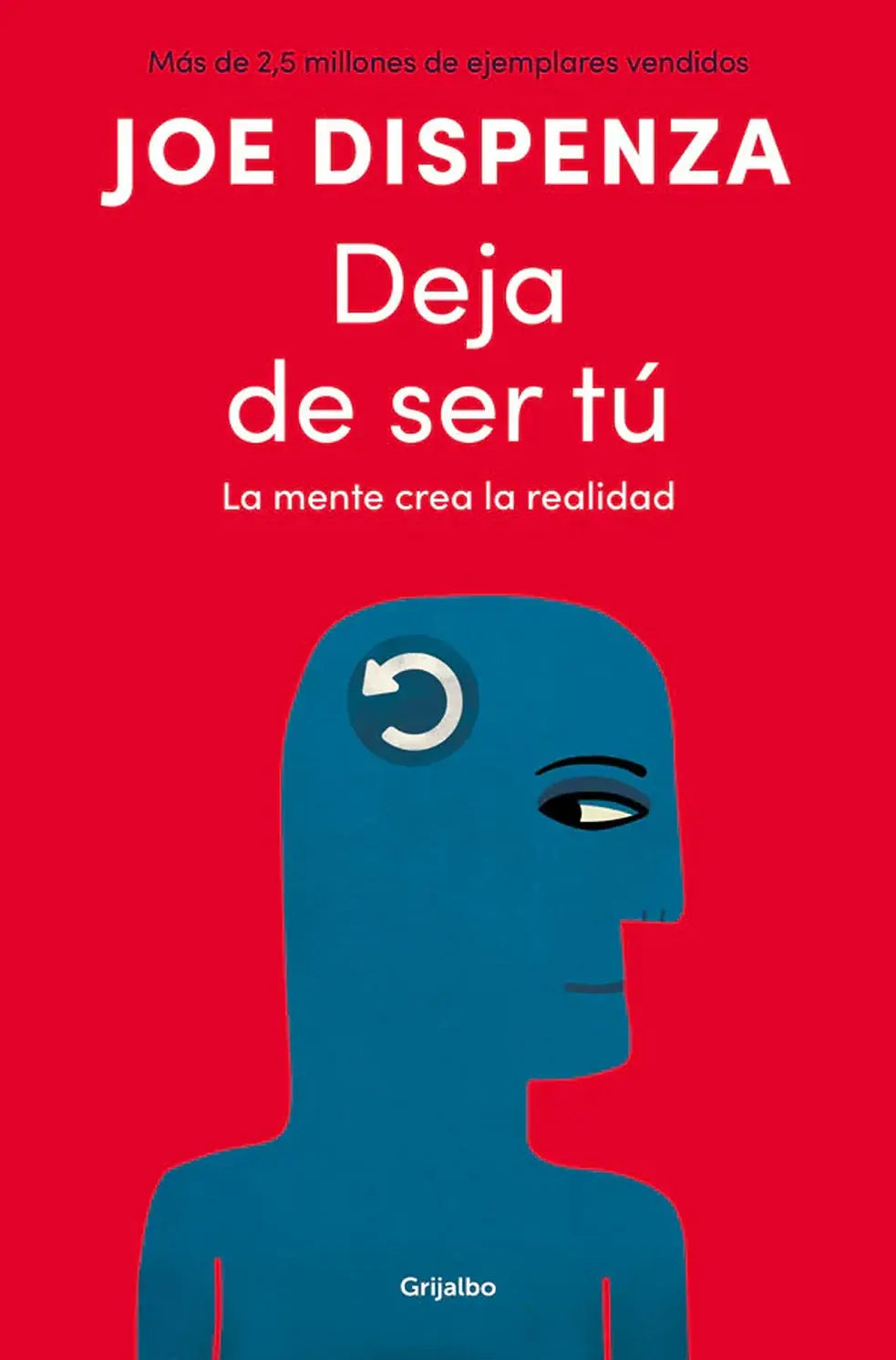 Portada del libro Deja de ser tú
