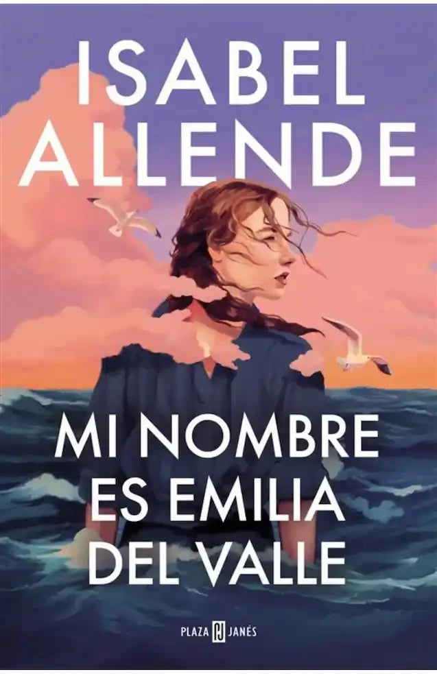 Portada de Mi Nombre Es Emilia del Valle, de Isabel Allende