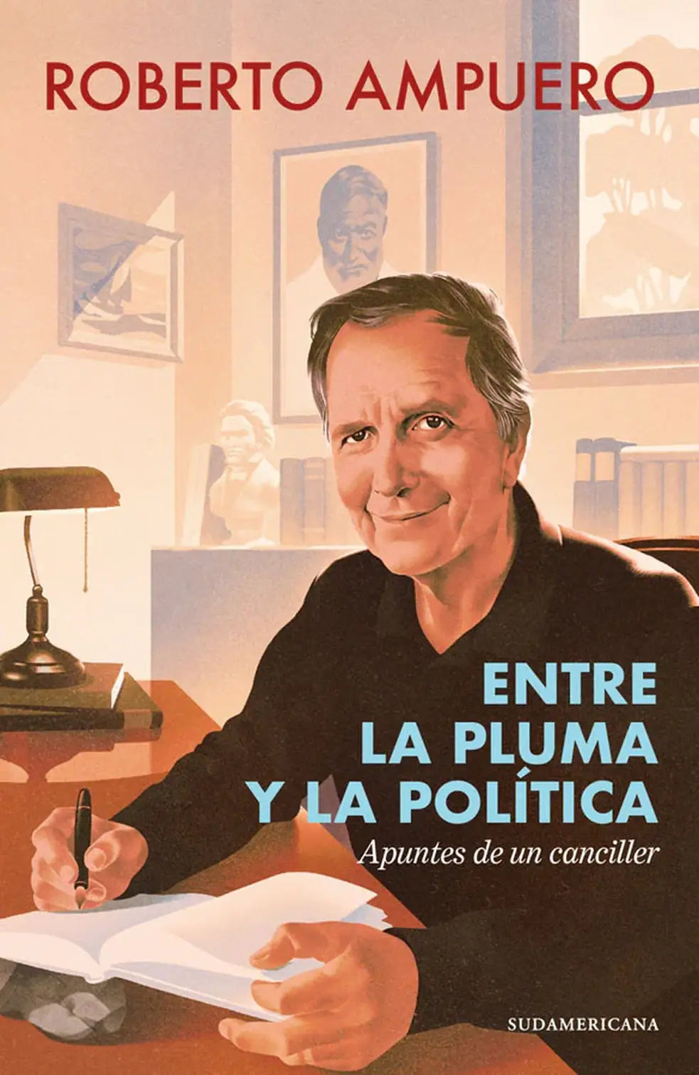 Portada del libro Entre la pluma y la política