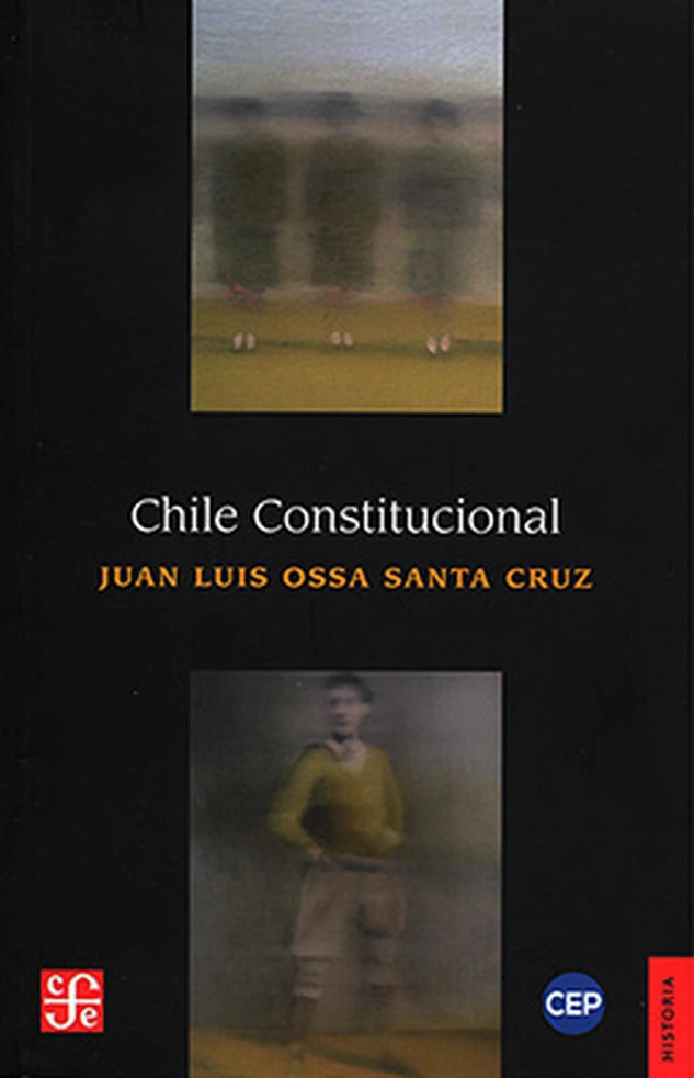 Portada de CHILE CONSTITUCIONAL — JUAN LUIS OSSA SAN. ISBN 9789562892056