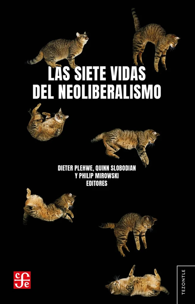 Portada de Las siete vidas del neoliberalismo